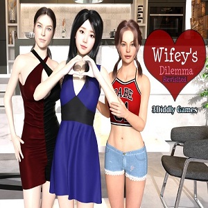 down Wifey’s Dilemma Revisited