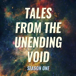 down Tales From The Unending Void Season 1