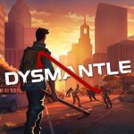 down DYSMANTLE(Full Game)