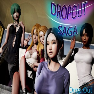 down DropOut Saga Prologue