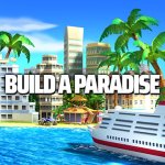 down Tropical Paradise: Town City(Unlimited Money)