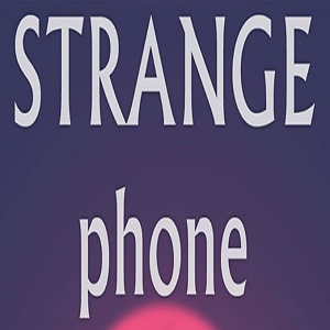 down Strange Phone