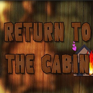Return to the Cabin Ep.1 - Return to the Cabin Ep.1 game apk Download latest version