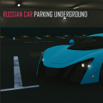 down Russian Car Parking(Unlimited Money)