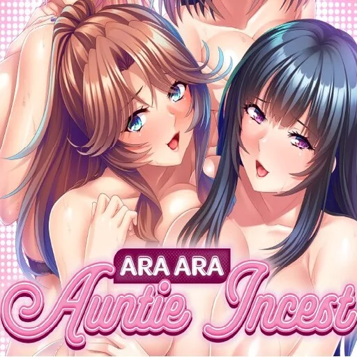 down Ara Ara Auntie Incest